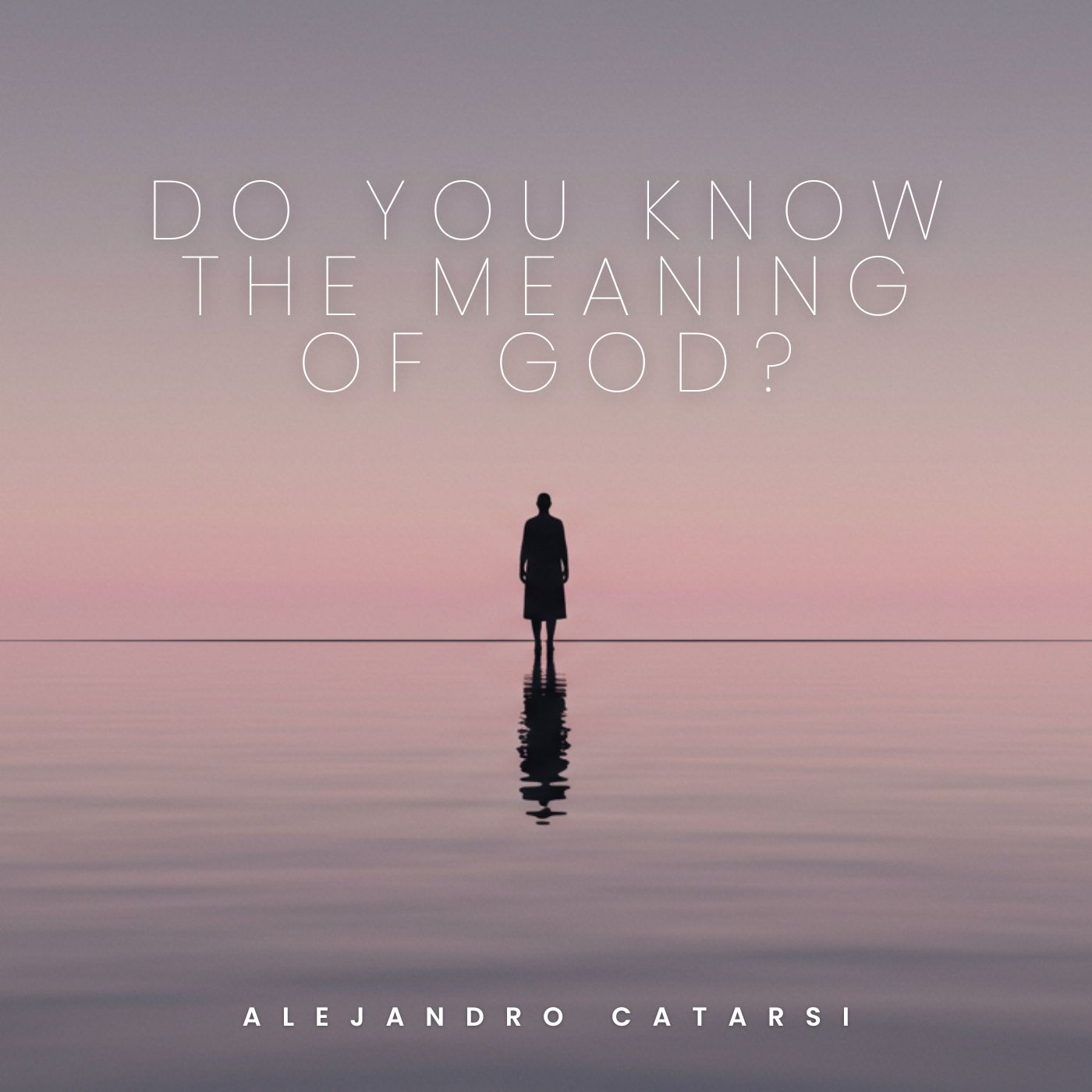 DO.YOU-KNOW-THE-MEANING-OF-GOD